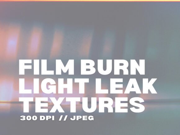 Add Cinematic Glow with 24 Film Burn Light Leak Textures